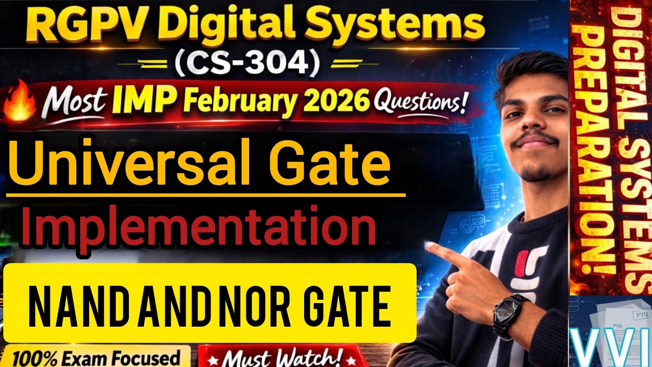 Universal Gate Implementation: NAND & NOR Gate | Digital Systems (CS-304) RGPV | IMP Questions