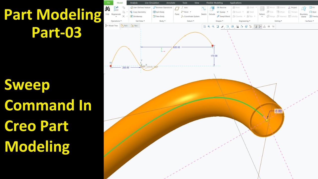 #03 Creo Part Modeling- Sweep Command