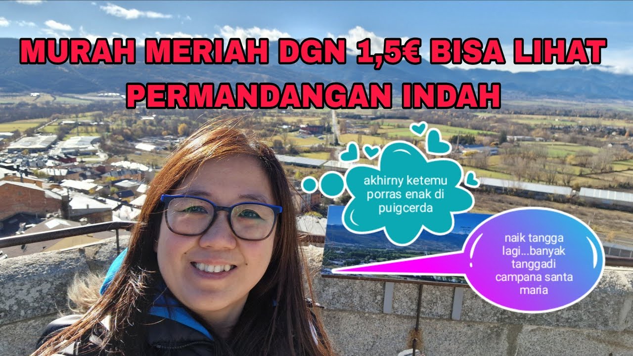 MURAH MERIAH DGN 1,5€ BISA MELIHAT PERMANDANGAN PINDAH!! AKHIRNY KETEMU PORRAS BENER2 ENAK!!