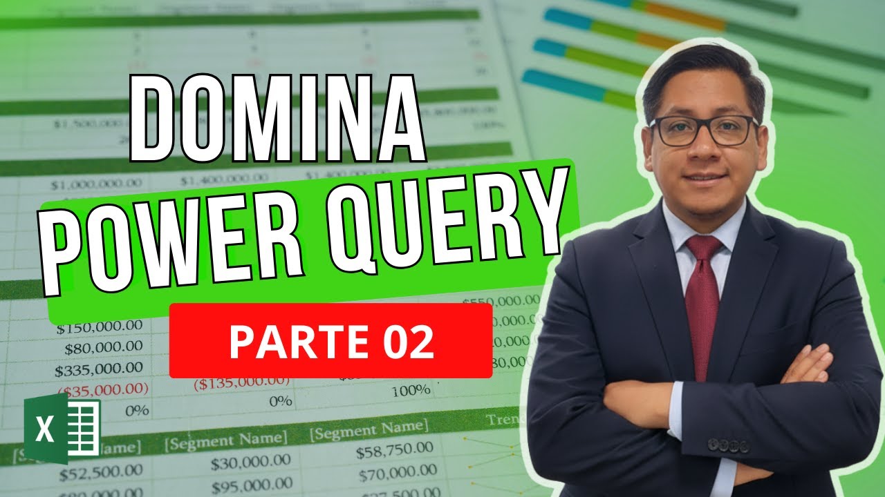 📊DOMINA POWER QUERY - EJERCICIOS REALES - PARTE 02