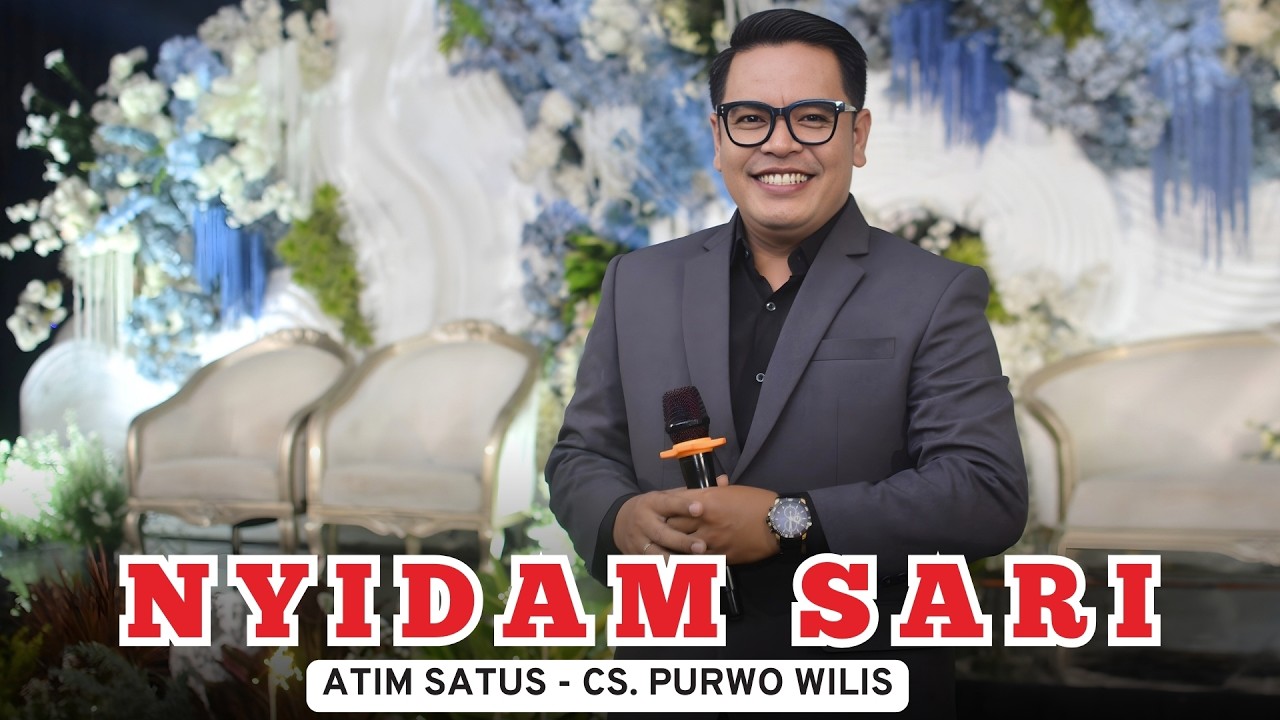 CAMPURSARI LANGGAM NYIDAM SARI - ATIM SATUS - CS. PURWO WILIS