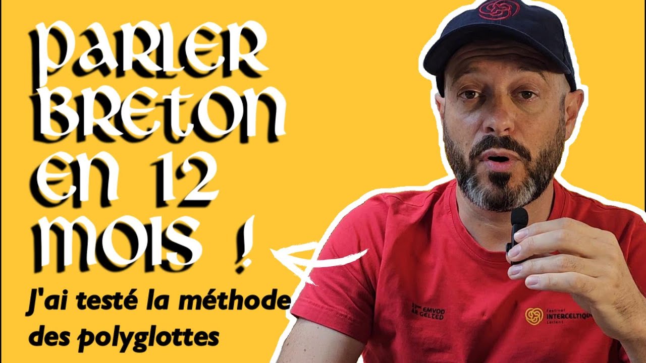 J'apprends le BRETON en 12 mois | La méthode gagnante des polyglottes