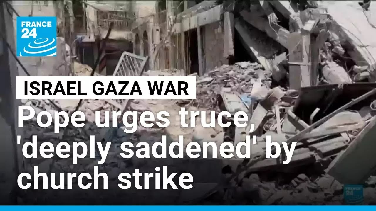 Israeli strike hits Gaza church, killing 3 and wounding priest who was close to Pope Francis