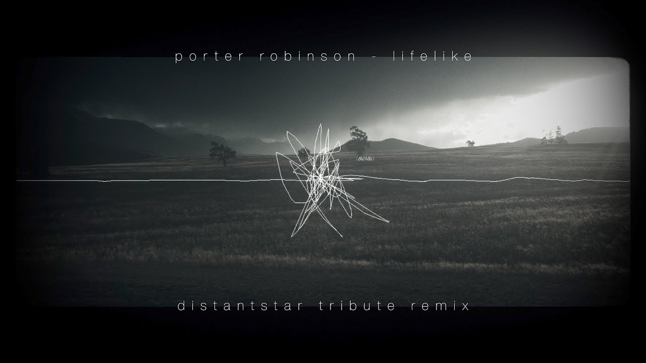 Lifelike | Distantstar Remix + Nurture Tribute | EPILEPSY WARNING