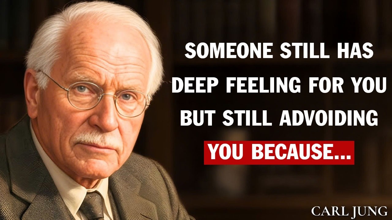 Carl Jung: Someone Still Has Deep Feelings For You But Also Avoiding You Because