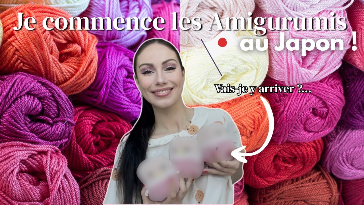 Je teste les Amigurumis au Japon ! Vais-je y arriver ?...