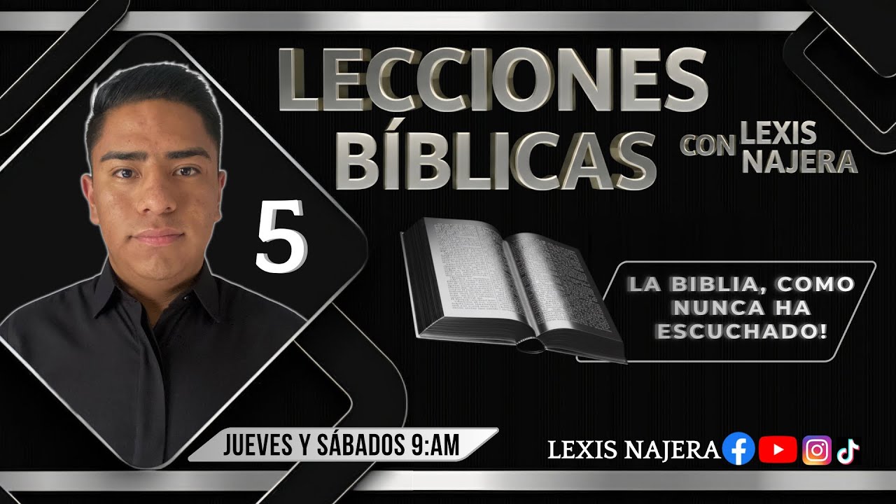 Lección bíblica 5 con Lexis Najera 