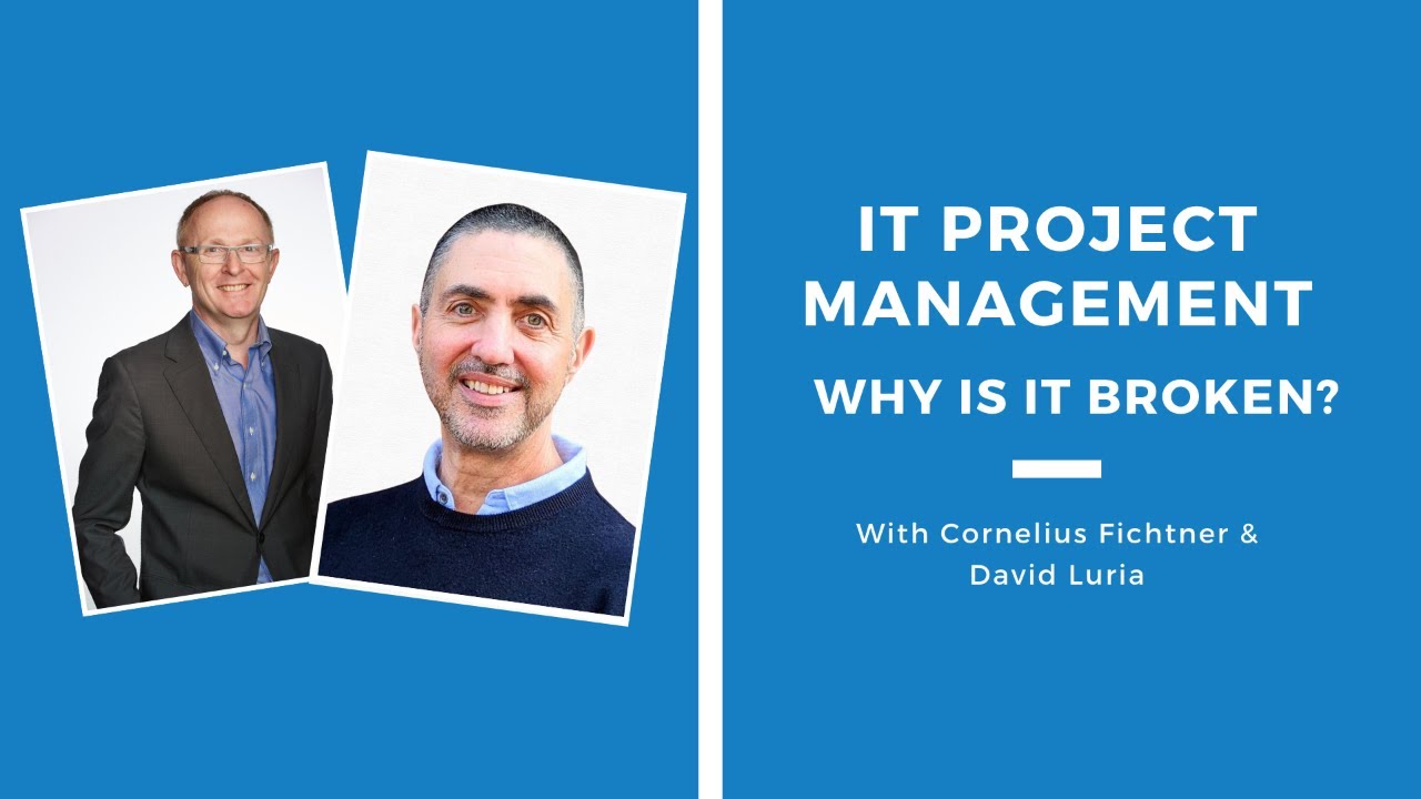 IT Project Management. Why is it broken? | Episode 486