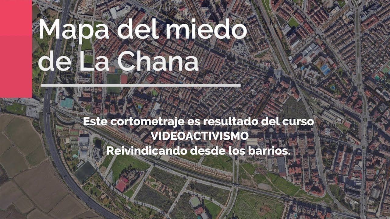 El mapa del miedo de la Chana