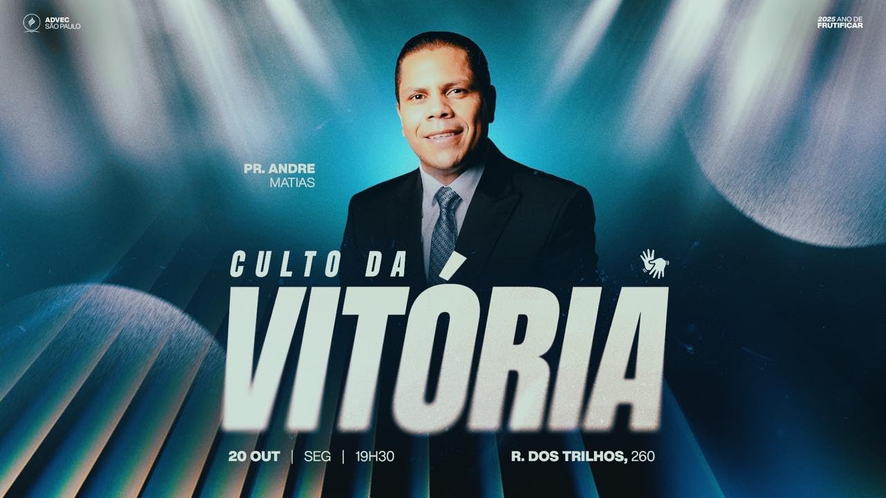 CULTO DA VITÓRIA | PR. ANDRÉ MATIAS | 20/10/2025