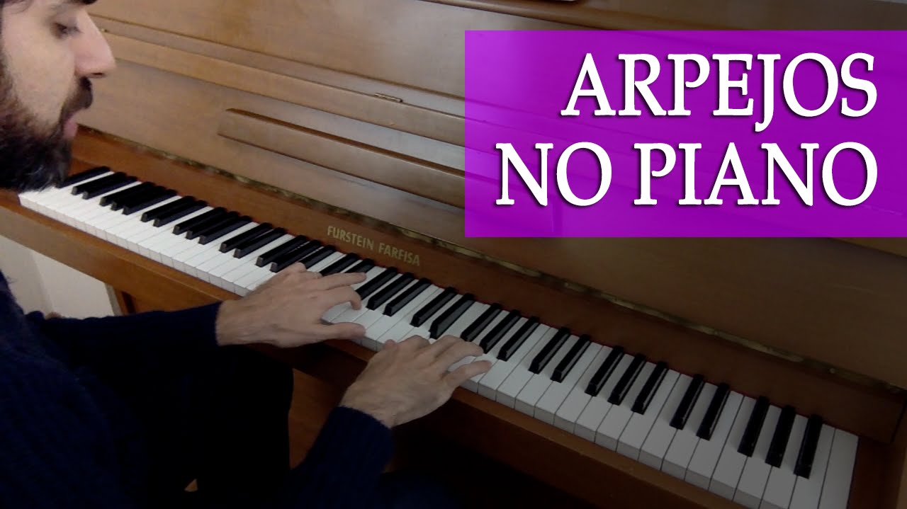 Arpejos: Exercício de técnica para piano direcionado para estudo de arpejos