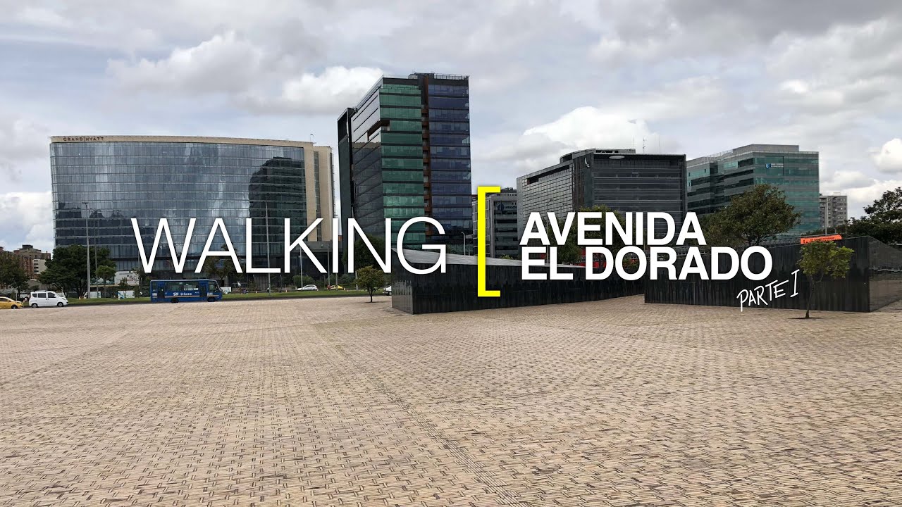 [4K] Walking Bogotá, Colombia. Avenida El Dorado - Calle 26 (Parte I).