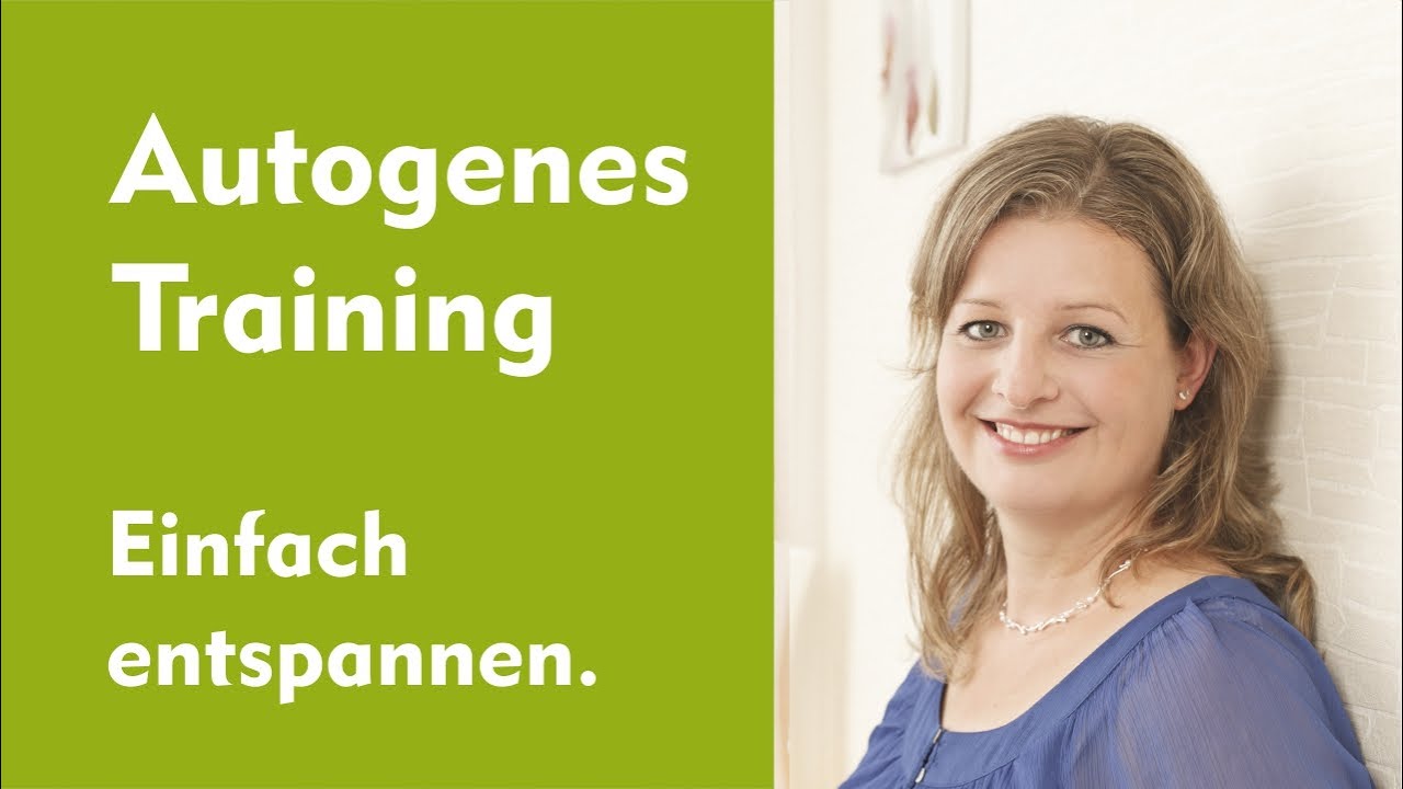 Autogenes Training : Entspannen & Loslassen mit der Ruhe & Schwereübung, Du-Ansprache | Ulrike Fuchs