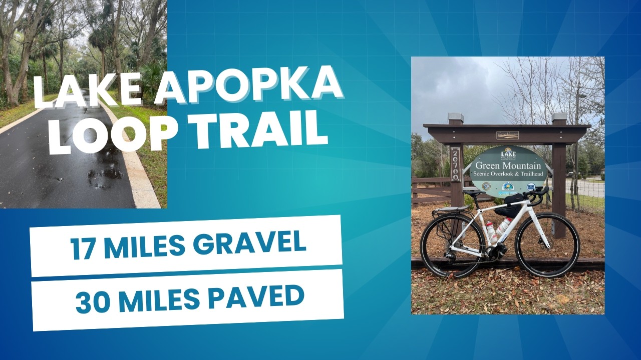 Lake Apopka Loop Ride with the new Connector Trails - 47 Miles