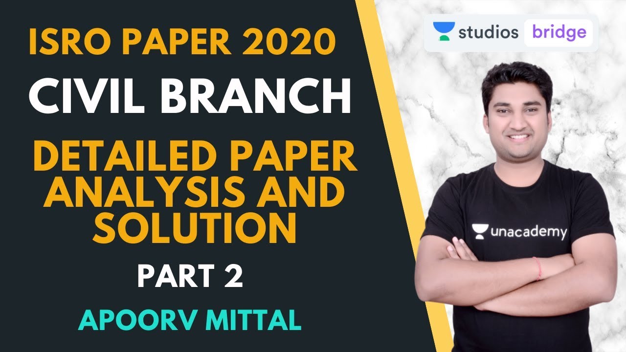ISRO Paper Solution Part 2 | ISRO 2020 | Detailed Paper Analysis 2020 | Apoorv Mittal