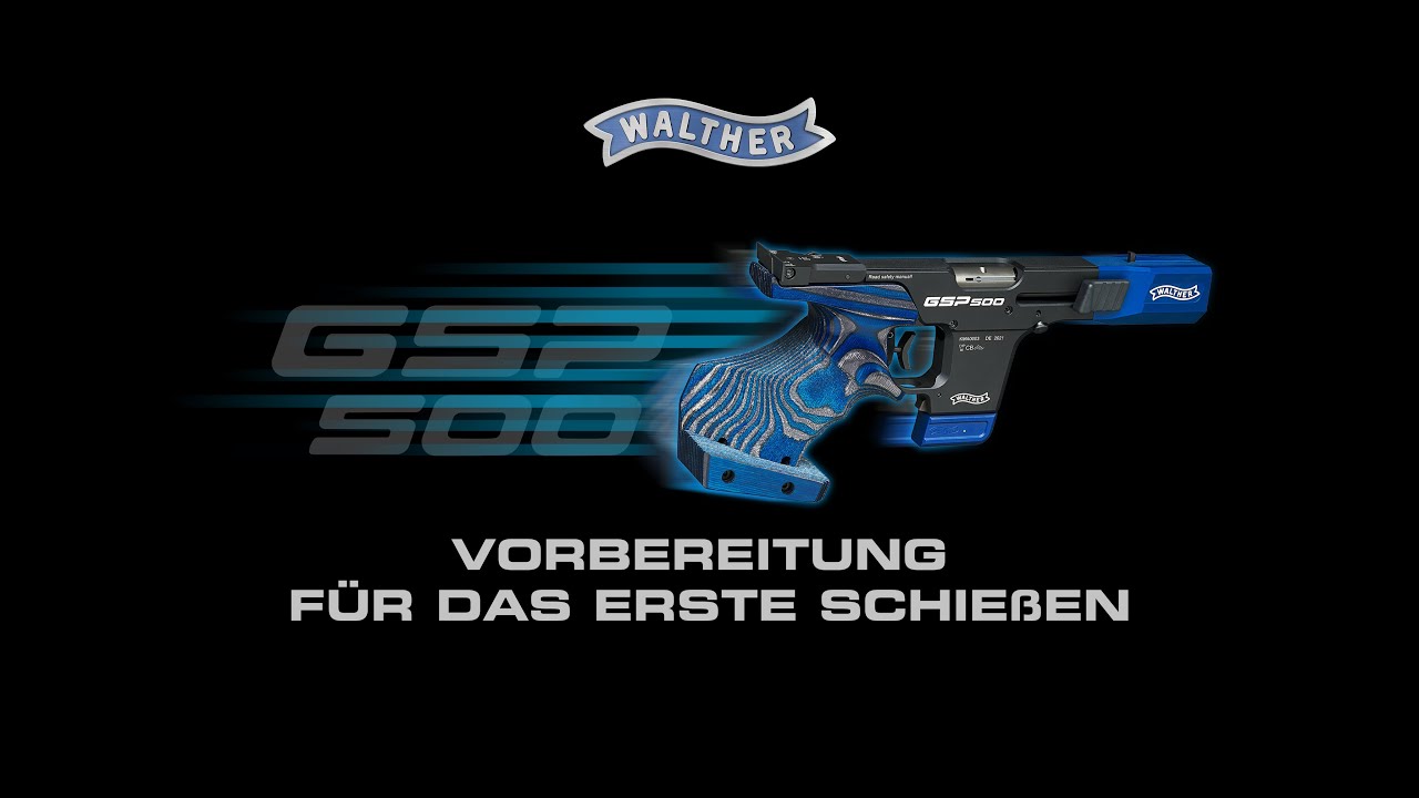 GSP500 - VORBEREITUNG FÜR DAS ERSTE SCHIEßEN
