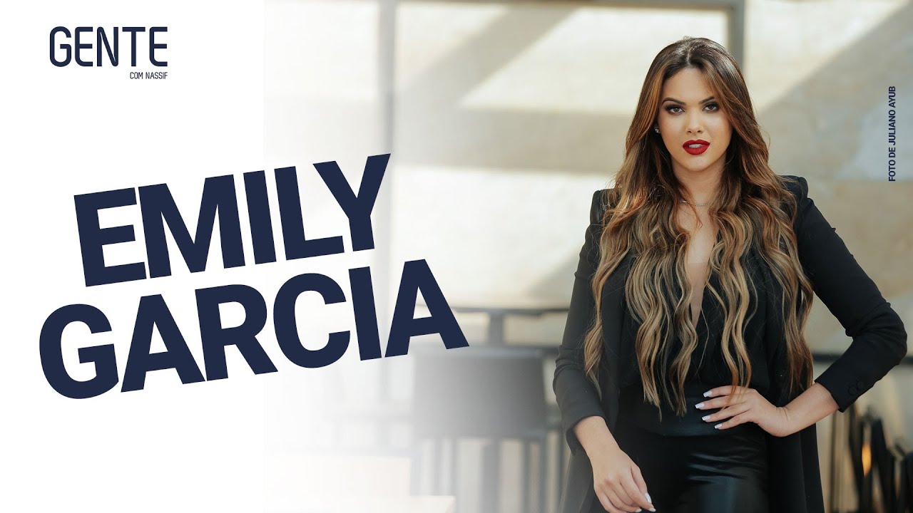 EMILY GARCIA    #Gente