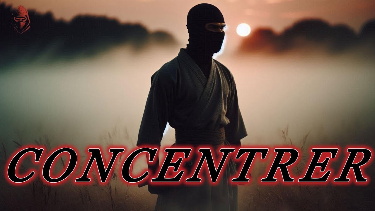 FOCUS TOTAL &mdash; Silence, Discipline, Domination Mentale | Ninja-Lab