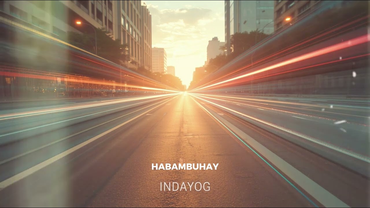 Habambuhay - INDAYOG (Official Audio) | OPM Indie Rock