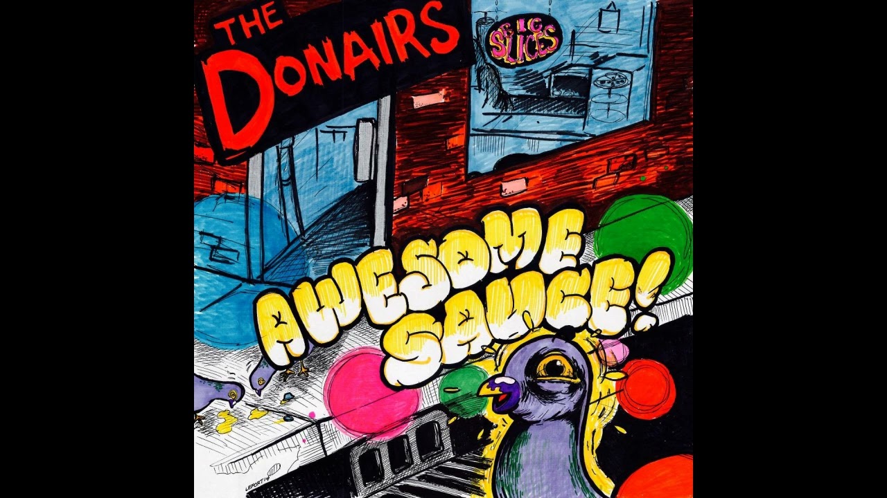 The Donairs - Awesome Sauce