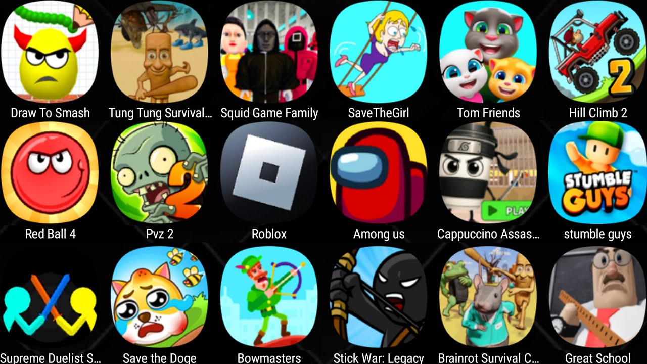 Bowmasters,Plants Vs Zombies 2,Brainrot Survival Challenge,Cappuccino Assassino,Save The Doge.......