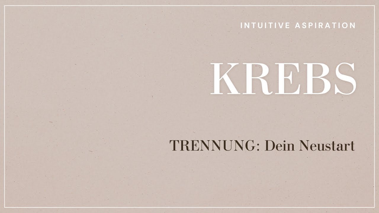 TRENNUNG: Krebs⚠️ HALT STOP! Diese letzten Illusionen verhindert deinen NEUSTART!