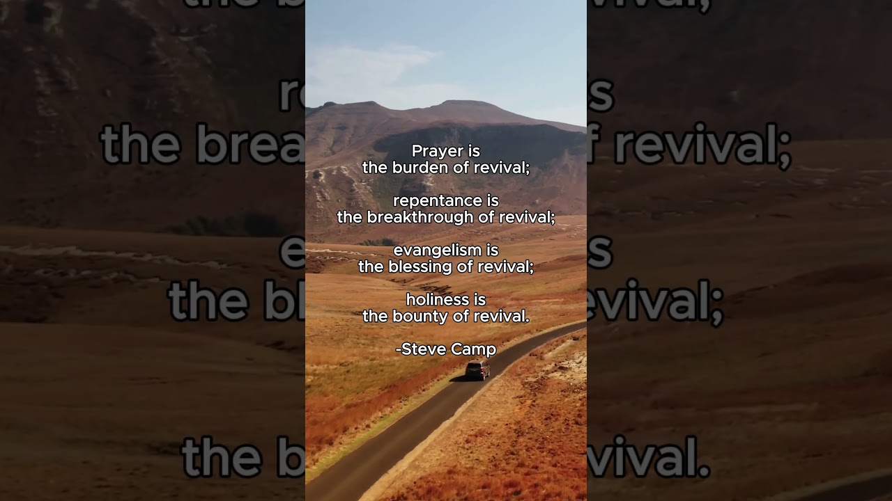 #327 Prayer, repentance, evangelism, holiness AND revival