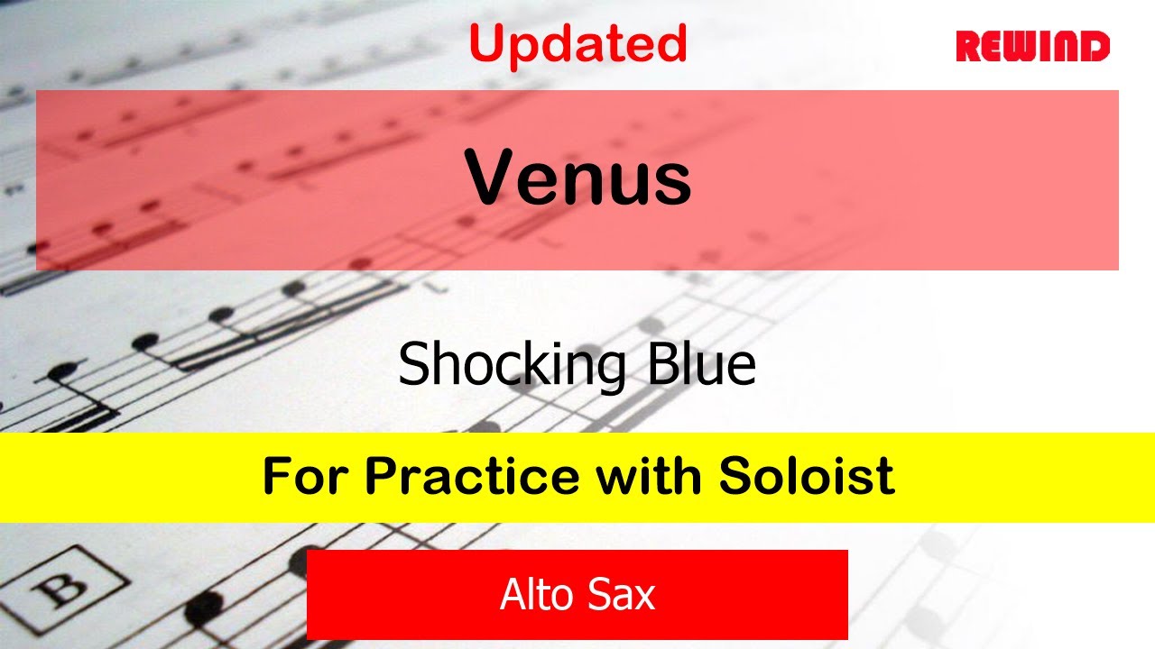 Venus V2 : Shocking Blue : Alto Sax Playalong for Practice with Soloist