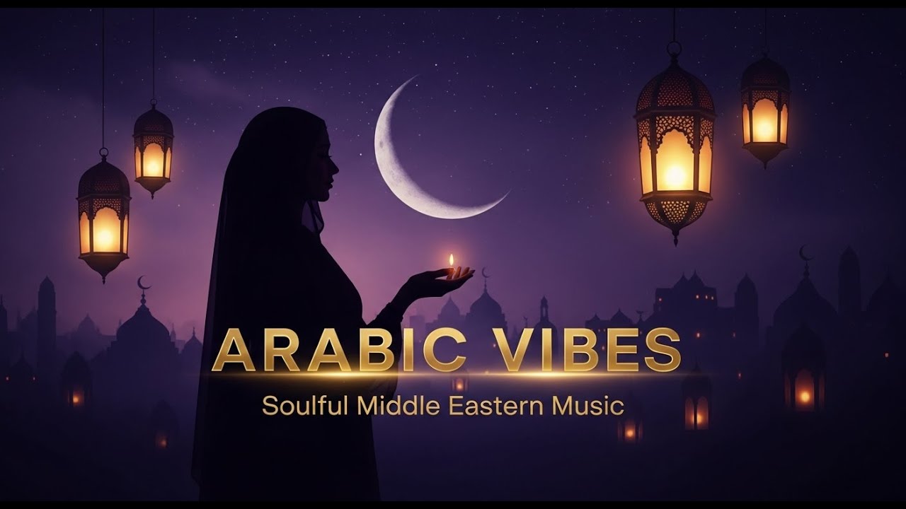 مزاج عربي هادئ | Arabic Relaxing Music vol 633