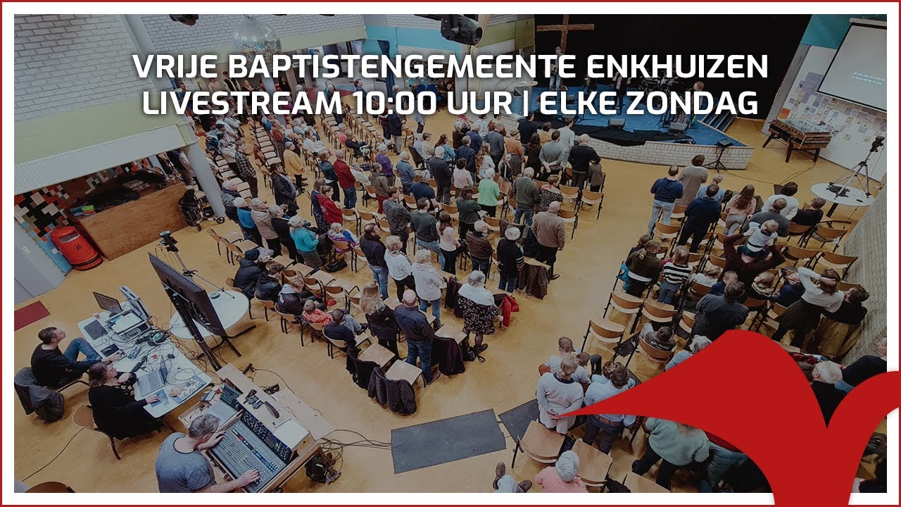 Vrije Baptistengemeente Enkhuizen Livestream | 14 december 2025