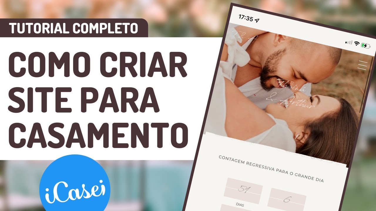 Como FAZER UM SITE de CASAMENTO GRATUITO no iCasei