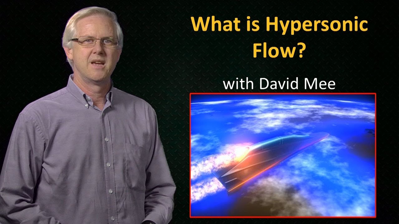 UQx Hypers301x 1.3.1 What is Hypersonic Flow