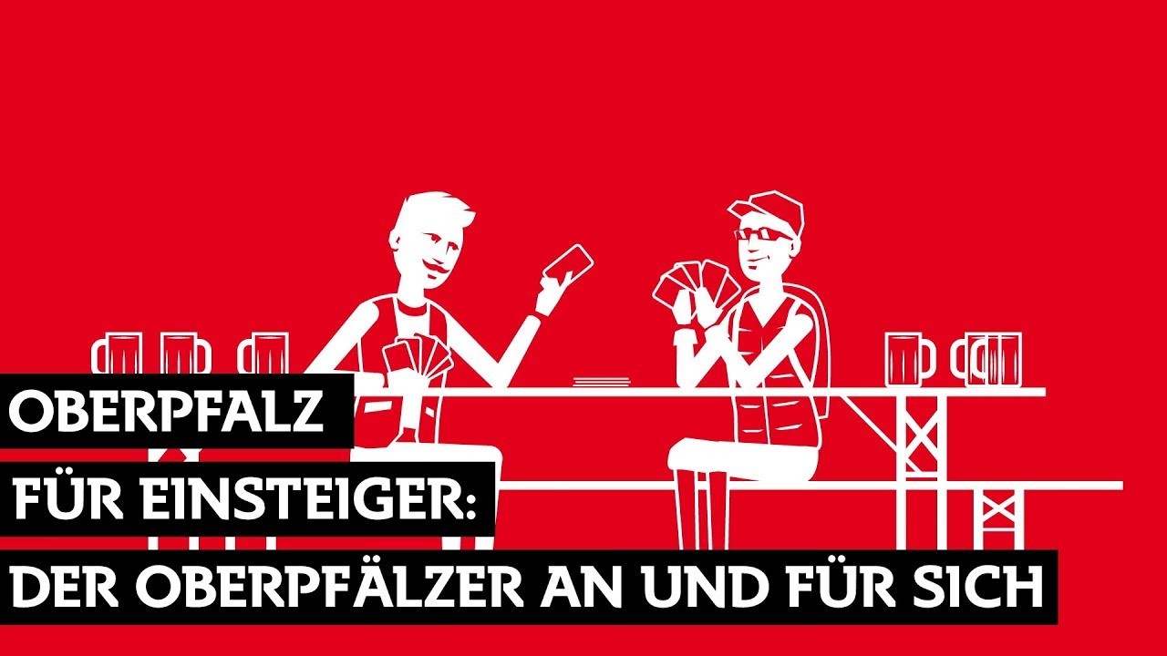 Oberpfalz für Einsteiger: Der Oberpfälzer an und für sich