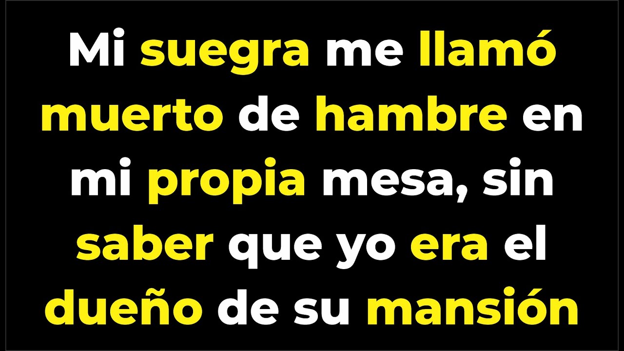 Mi suegra me llamó muerto de hambre en mi propia mesa, sin saber que yo era el dueño de su mansión