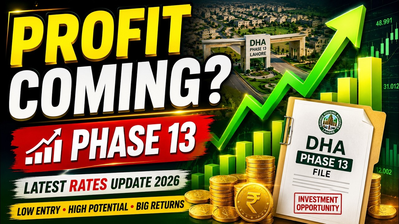 DHA Phase 13 Lahore Latest Rates Update 2026 🔥 5 Marla, 10 Marla & 1 Kanal Prices