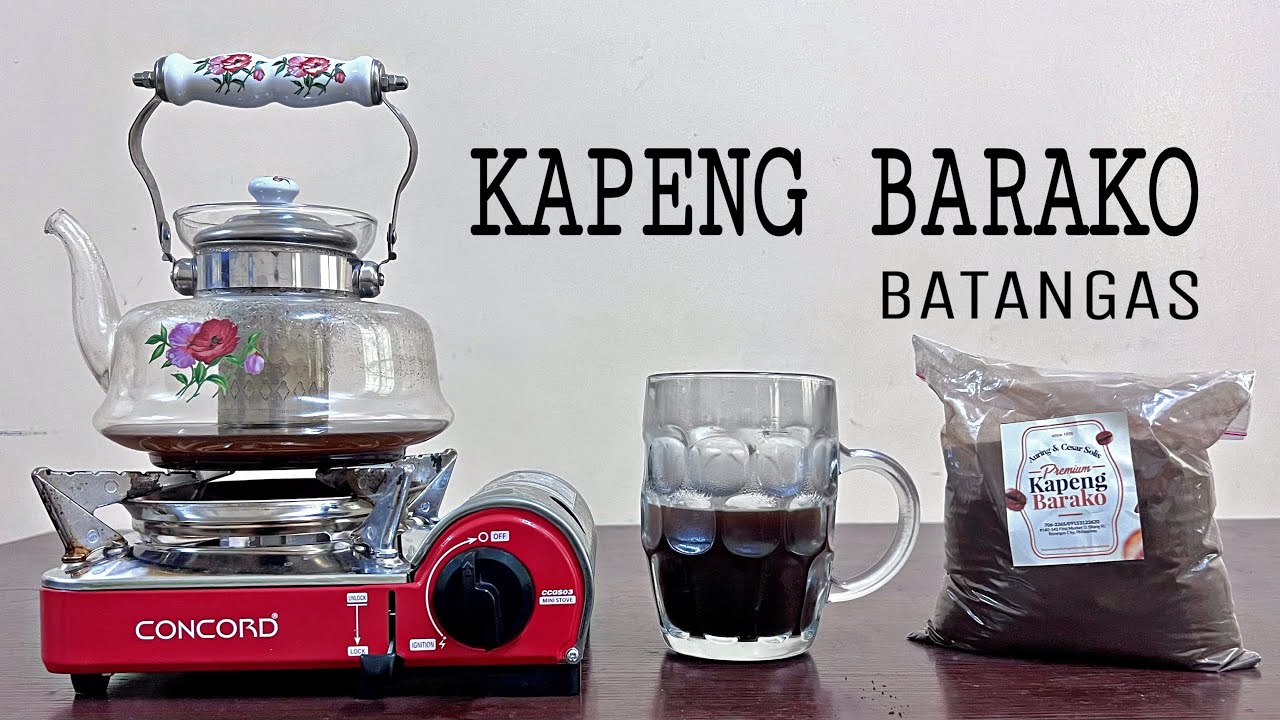 Ala Eh! Kapeng Barako ng Batangas | Paano Gawin?