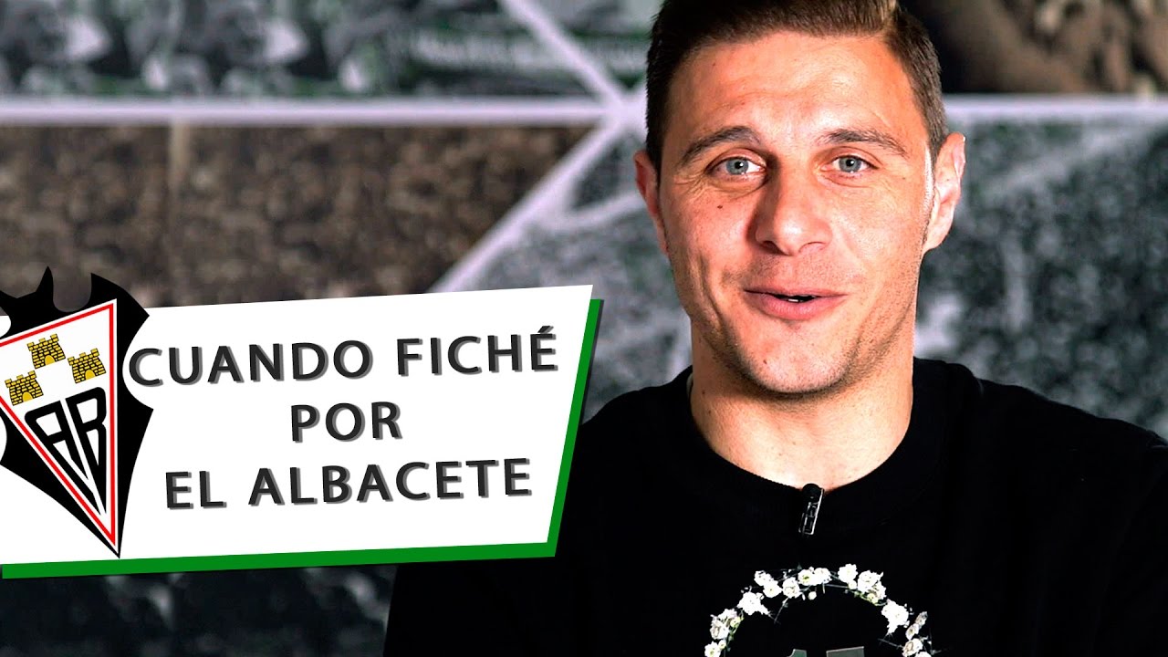 Cuando fiché por el el Albacete Balompié | JOAQUÍN SÁNCHEZ | VLOG
