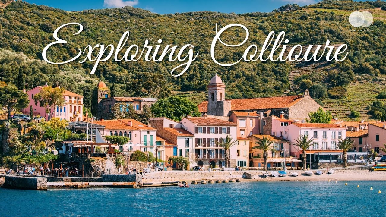 Collioure, France | A Painter’s Village by the Sea