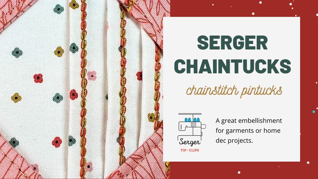 Serger Chaintucks