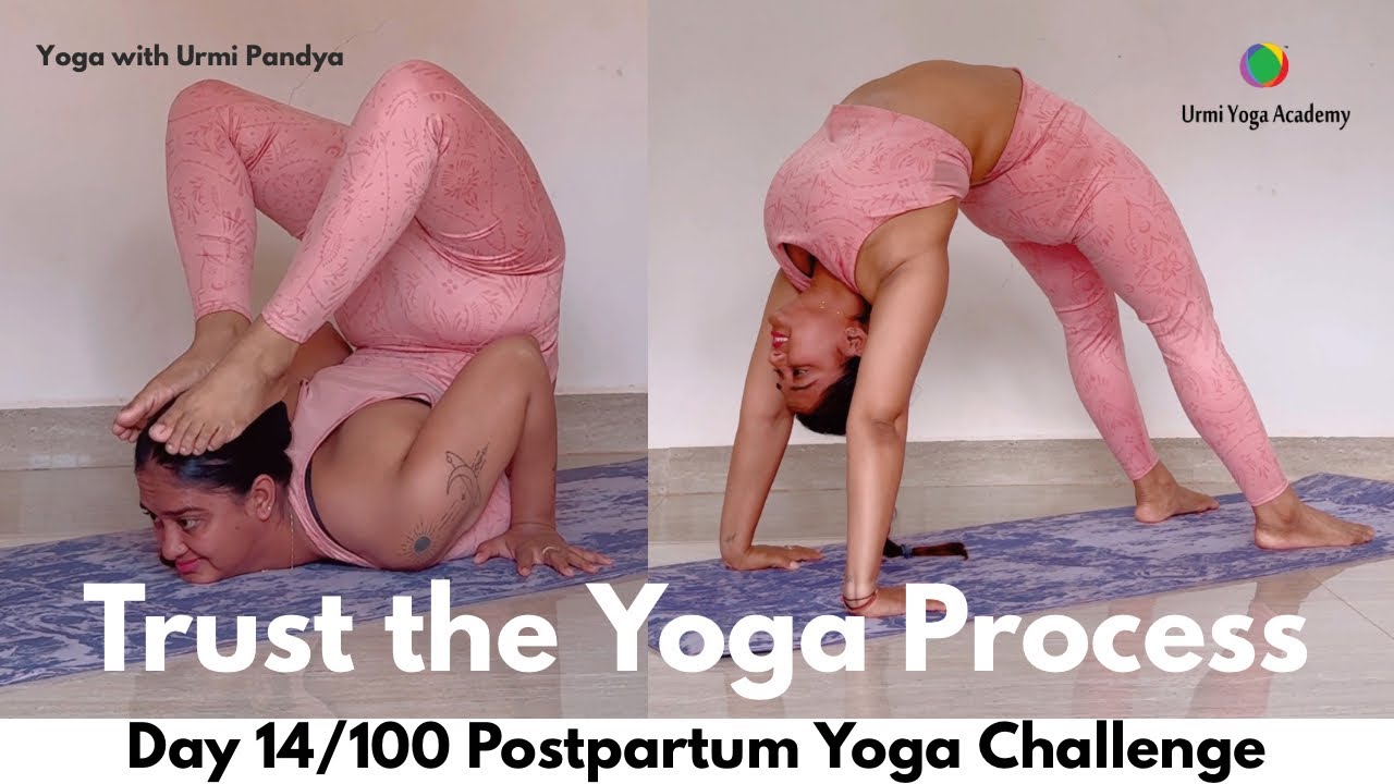 Day 14 Highlights | Trust the Yoga Process | Yoga Challenge with Urmi Pandya #100dayswithurmipandya