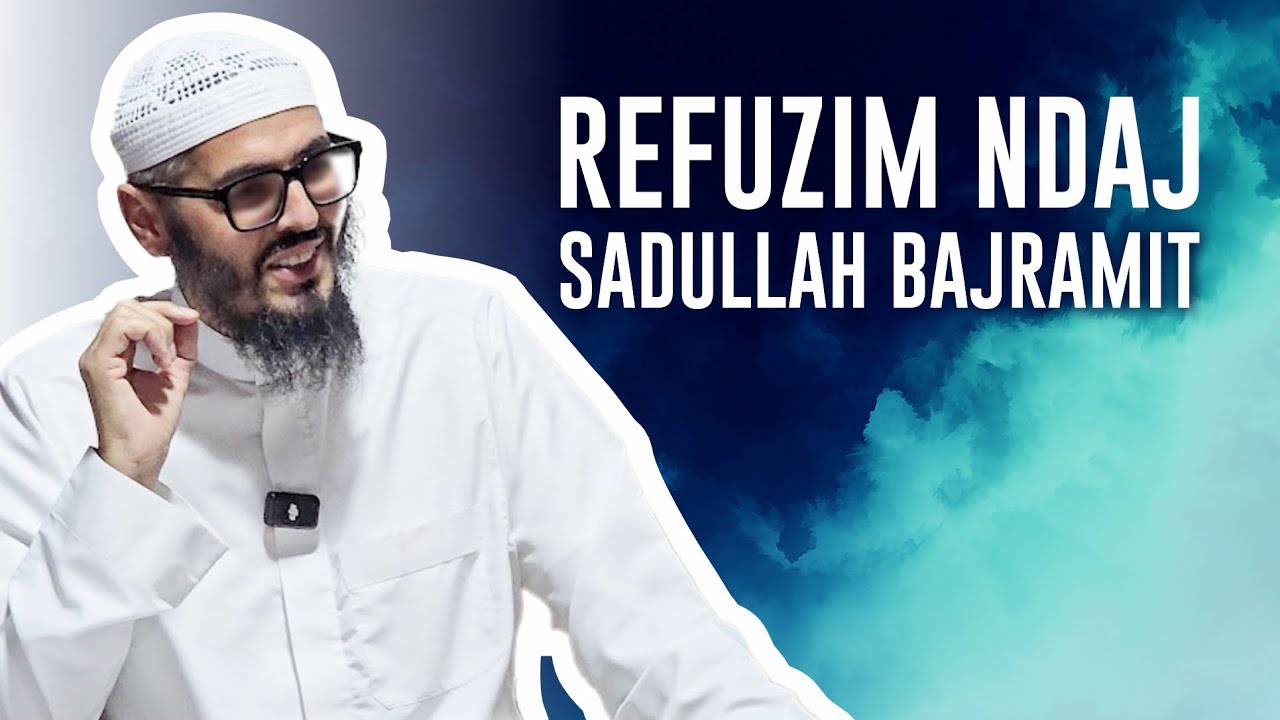 Të pavërtetat dhe poshtërsitë e Sadullah Bajramit në krahasimin e selefijve me protestantët - Shaban
