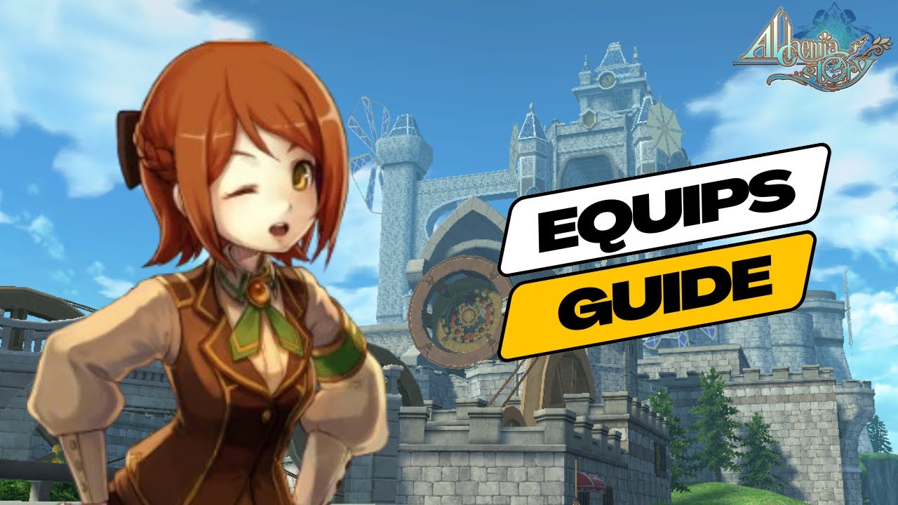 Equipment Guide [Weapons, Armors, Accessories] | Alchemia Story