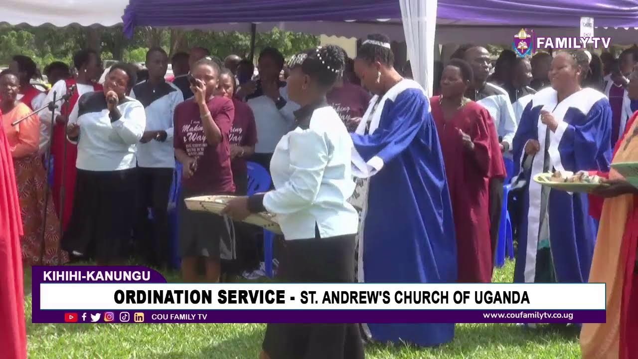 ORDINATION SERVICE - ST.ANDREW'S CHURCH OF UGANDA