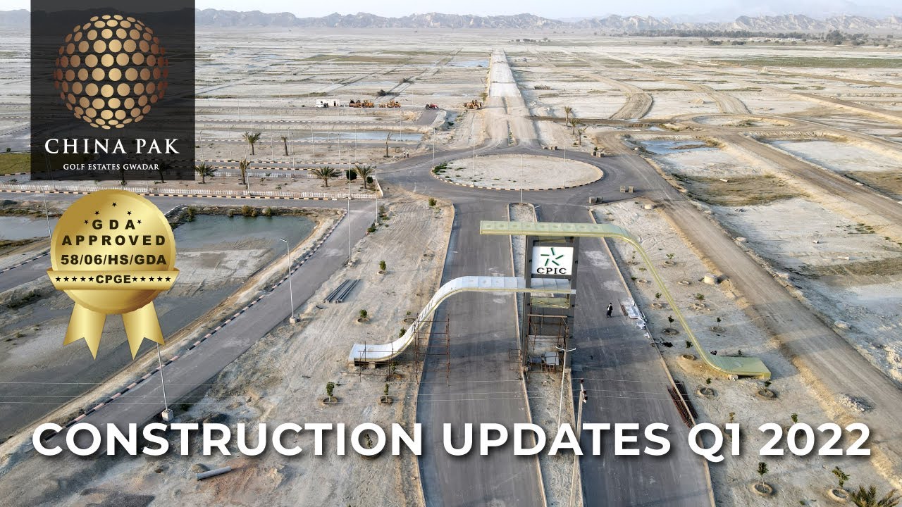 Construction Update | Q1 2022 | China Pak Golf Estates, Gwadar
