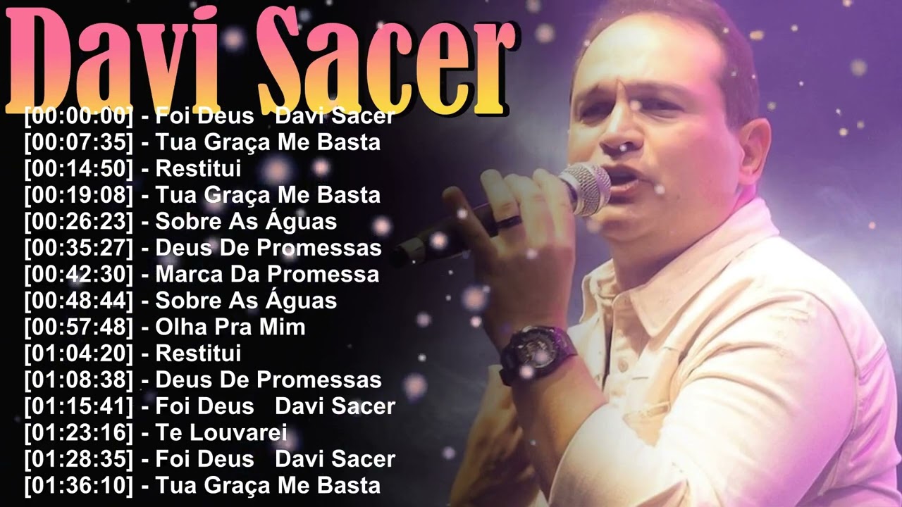 🎶 Coleção Completa Davi Sacer Hinos Pentecostais Mais Ouvidos no Brasil 2026