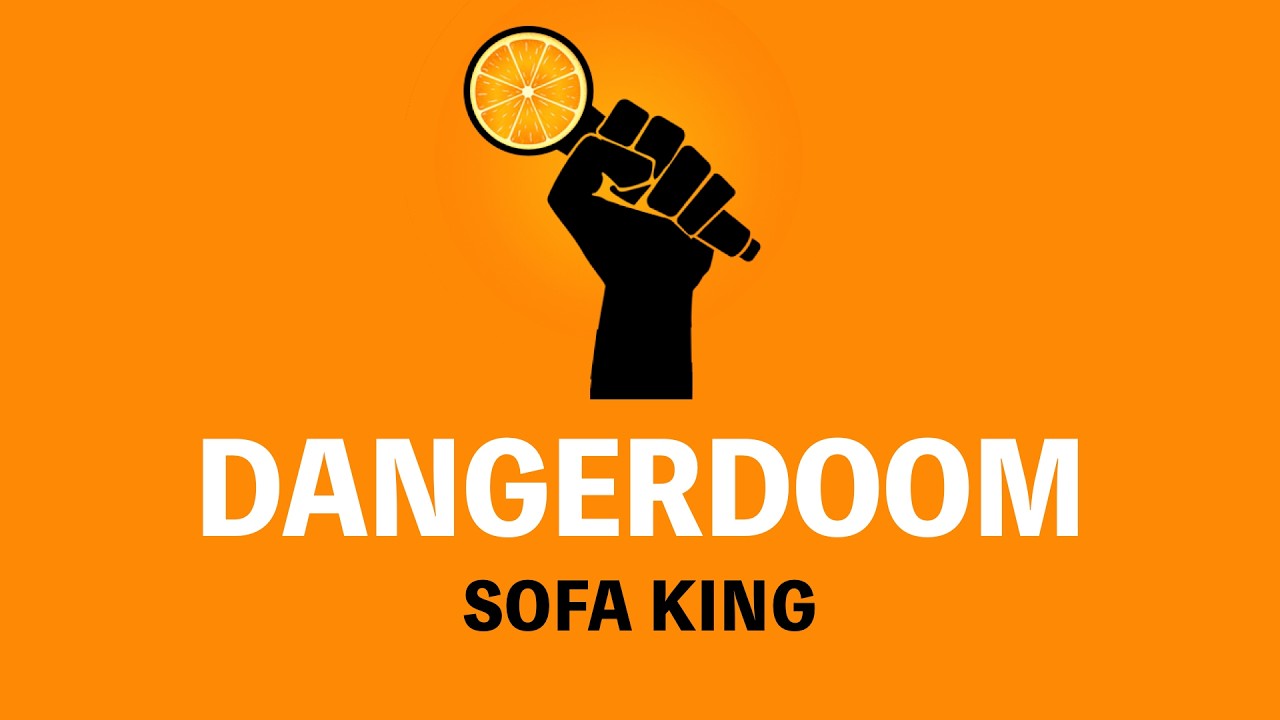 DANGERDOOM - Sofa King (Karaoke)