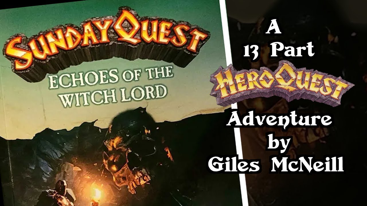 HeroQuest: Echoes of the Witch Lord || Giles' New SundayQuest Sees SKULMAR RETURN