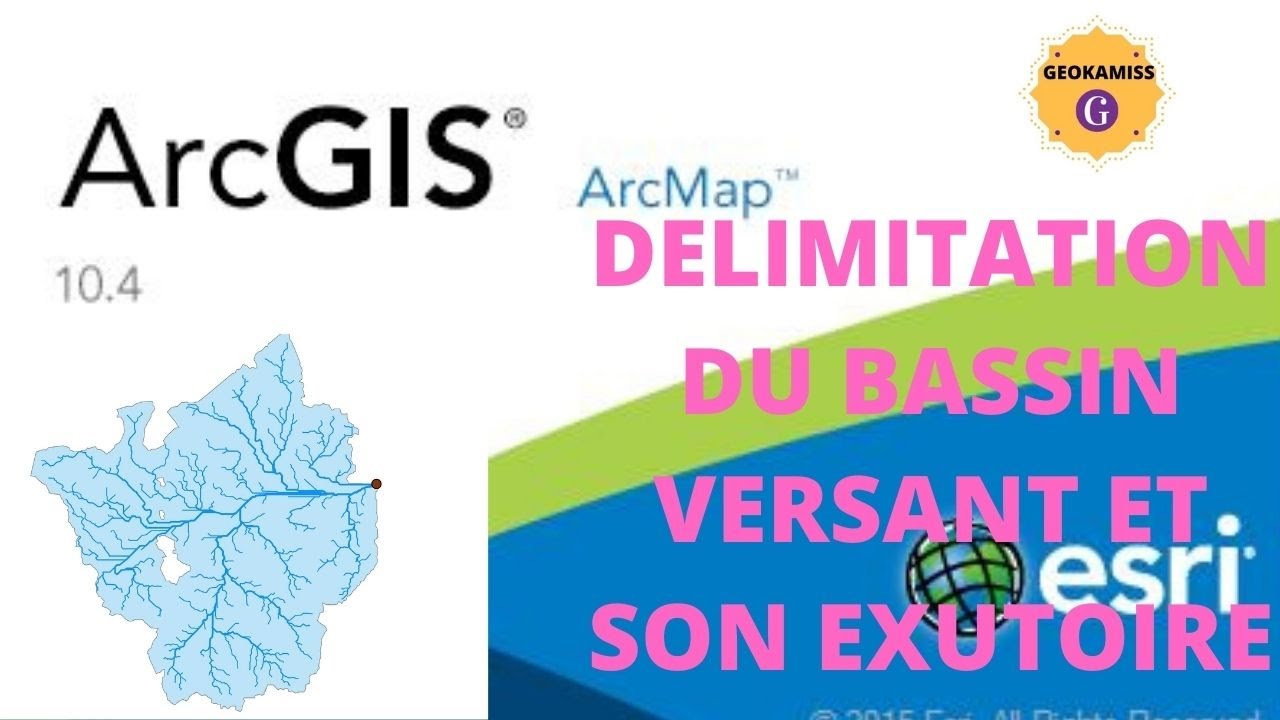 ARCMAP : D&Eacute;LIMITATION DU BASSIN VERSANT ET SON EXUTOIRE.