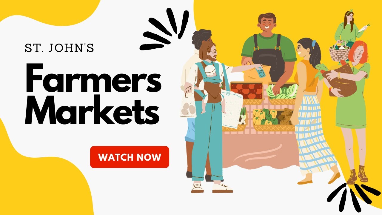 Welcome to St John's Farmers Market at 245 Freshwater Road St John's