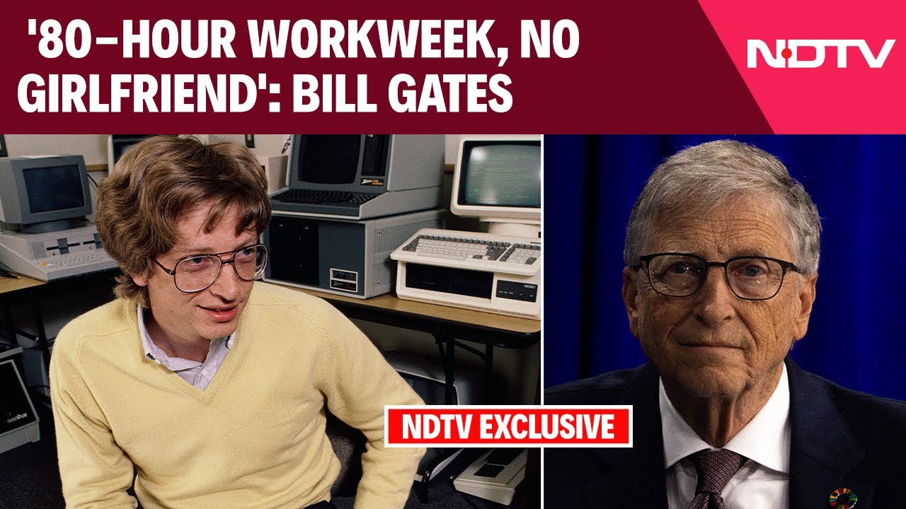 Bill Gates News | '80-Hour Workweek, No Girlfriend': Bill Gates' Microsoft Story